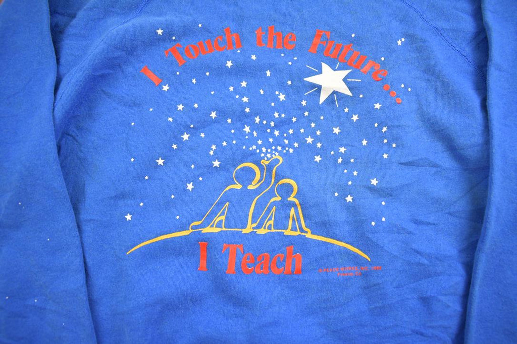 Vintage 1989 I Touch The Future I Teach Crewneck Sweatshirt Made In USA