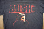 Vintage 1990s BUSH Graphic Band Tee