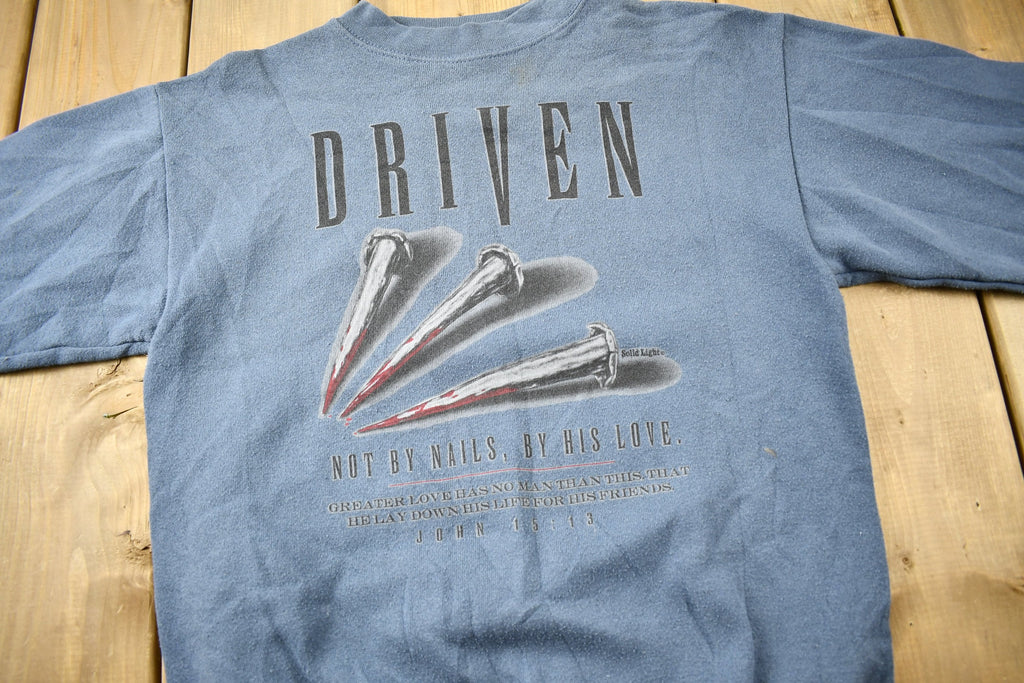 Vintage 1990s Jesus Driven Nails Crewneck Sweatshirt Religious Bible Verse