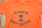 Vintage 1980s Quality Education Graphic T-Shirt