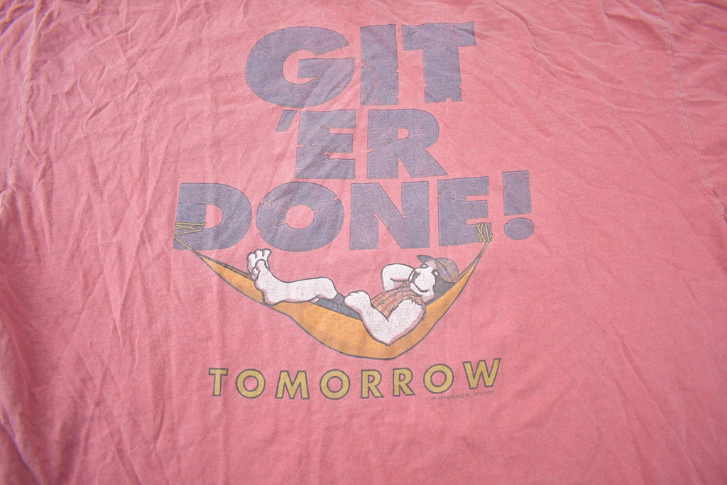 Vintage 1990s Big Dogs Get Er Done Tomorrow Graphic T Shirt