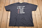 Vintage 1990s I Owe It All To My Job Graphic T-Shirt