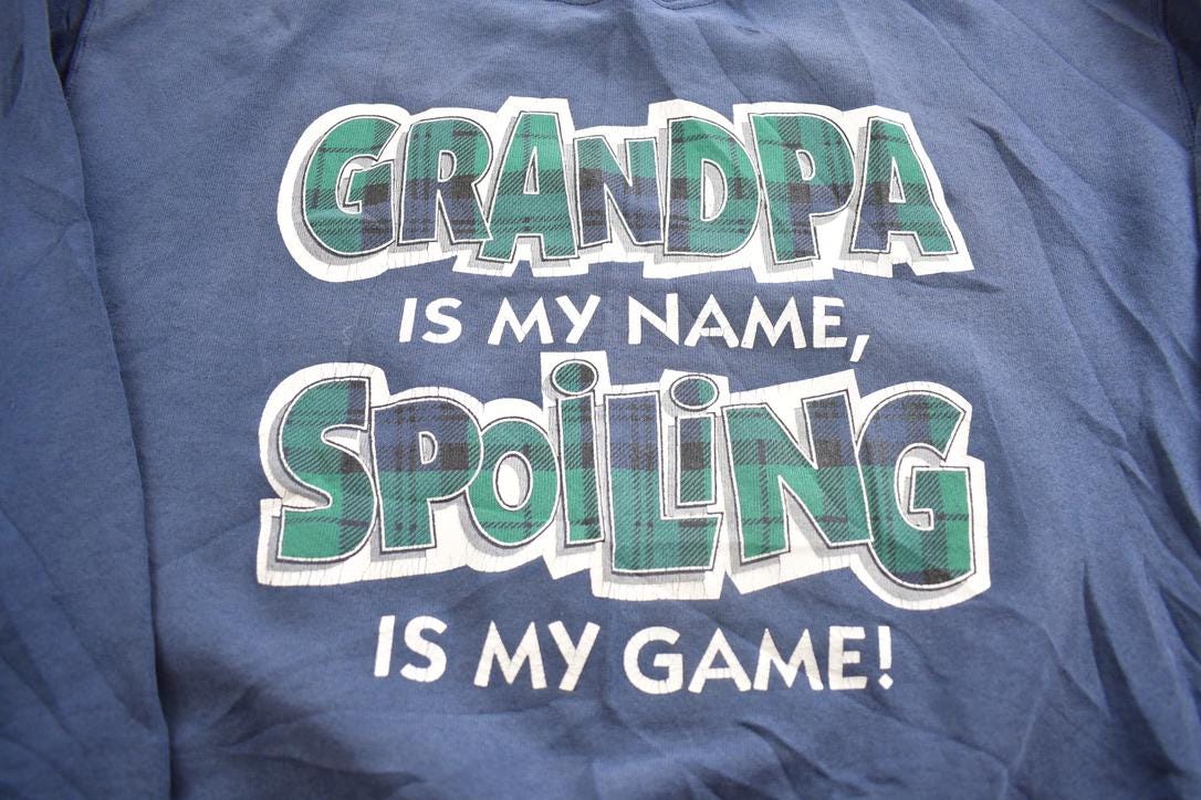 Vintage 1990s Grandpa Is My Name Fun Crewneck Sweatshirt Made In USA
