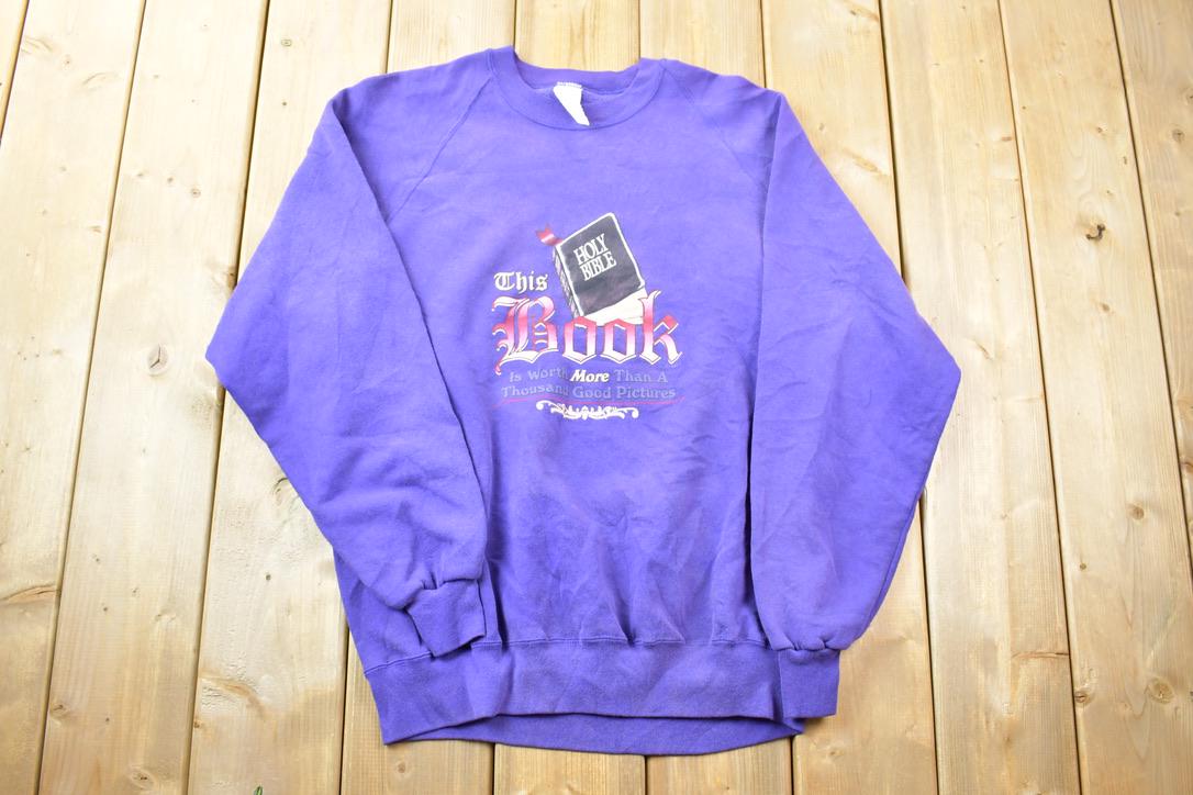 Vintage 1990s Holy Bible This Book Crewneck Sweatshirt  90s Crewneck  Made In USA  Streetwear  Embroidered