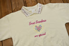 Vintage 1990s Great Grandmas are Special Embroidered Collared Sweatshirt