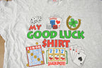 Vintage 1990s Good Luck Shirt Gambling Theme Single Stitch Graphic T Shirt Made In USA