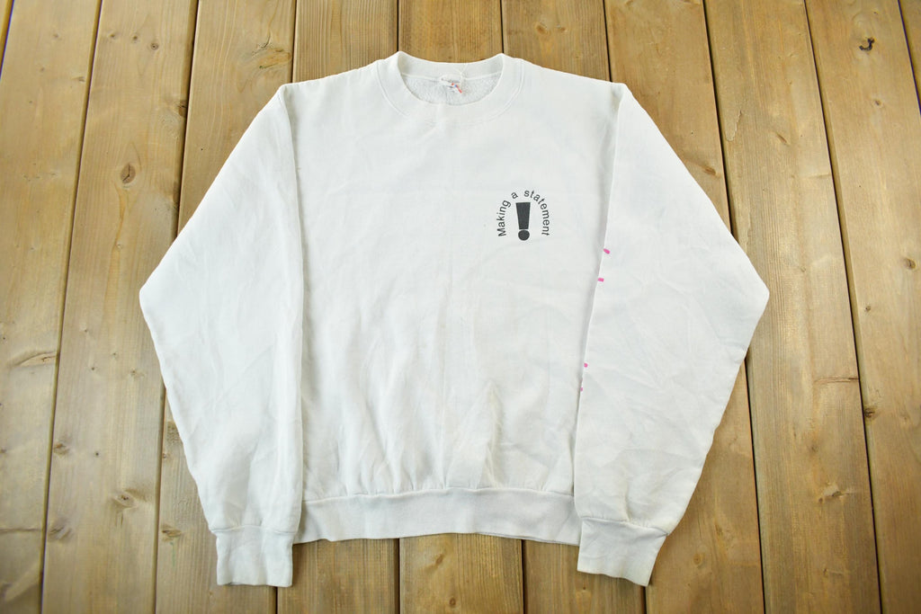 Vintage 1990s Making A Point Crewneck Sweatshirt Men's Small
