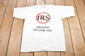 Vintage 1990s Abolish Income Tax Graphic T-Shirt Parody