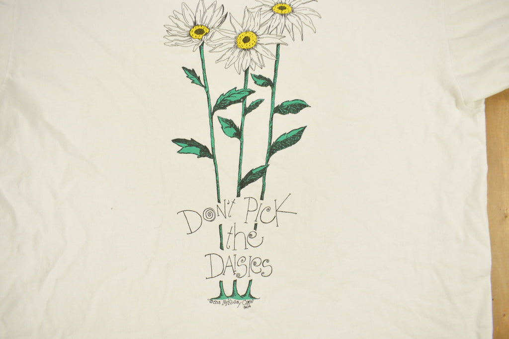 Vintage 1990s Don't Pick The Daisies Graphic T Shirt