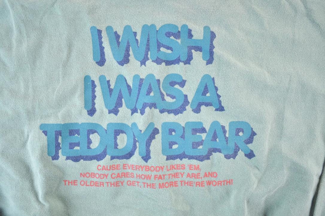 Vintage 1990s I Wish I Was A Teddy Bear Souvenir Crewneck Sweatshirt Made In USA  90s Crewneck  Souvenir Sweater  Streetwear  Travel