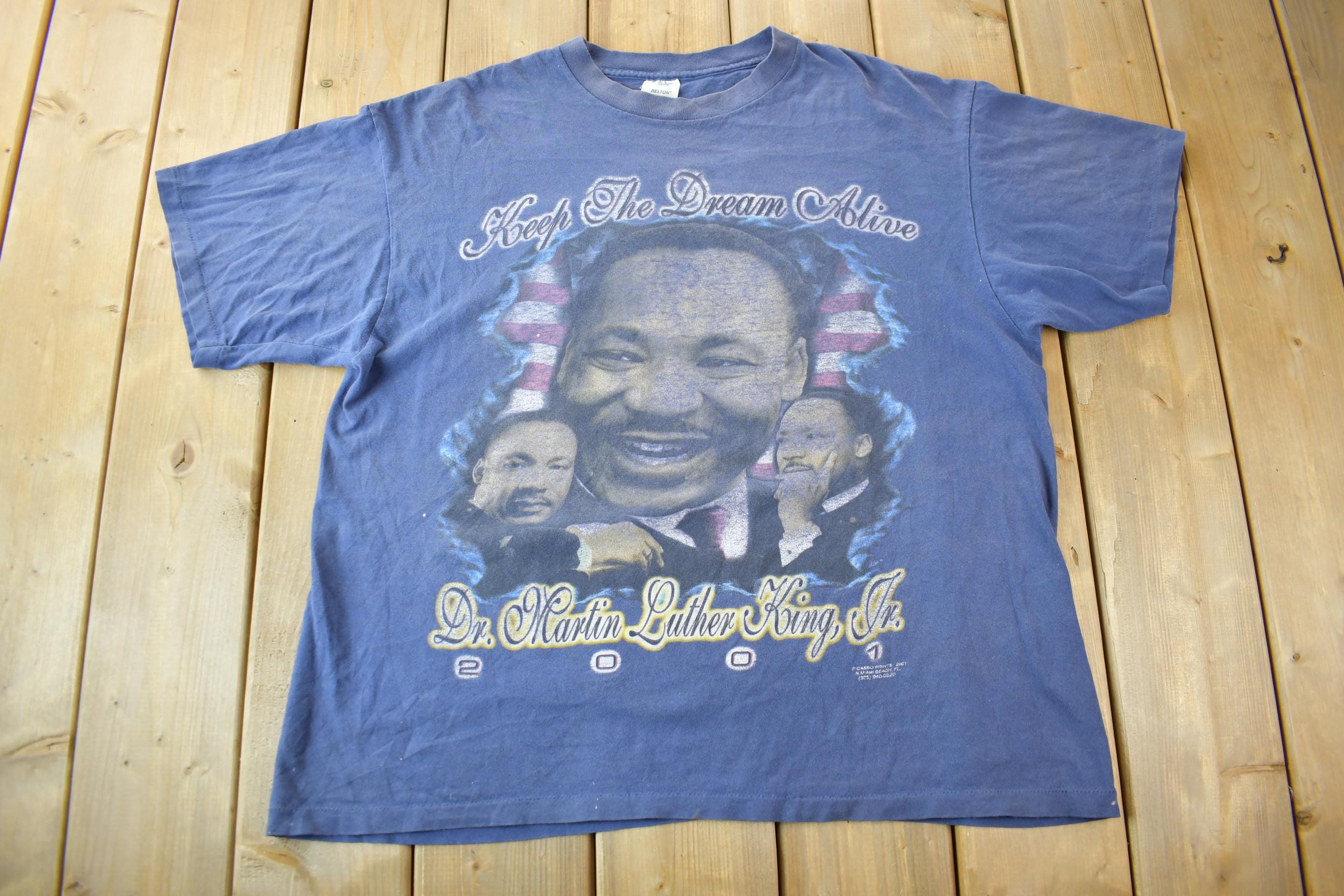 Vintage 2001 Martin Luther King Keep The Dream Alive Single Stitch Graphic T-Shirt