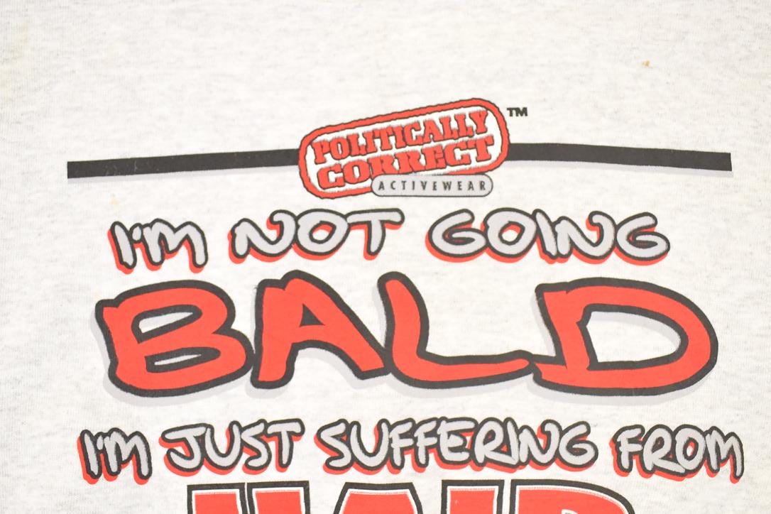 Vintage 1997 Not Going Bald Comedy Graphic Print Crewneck Sweatshirt Men's XL