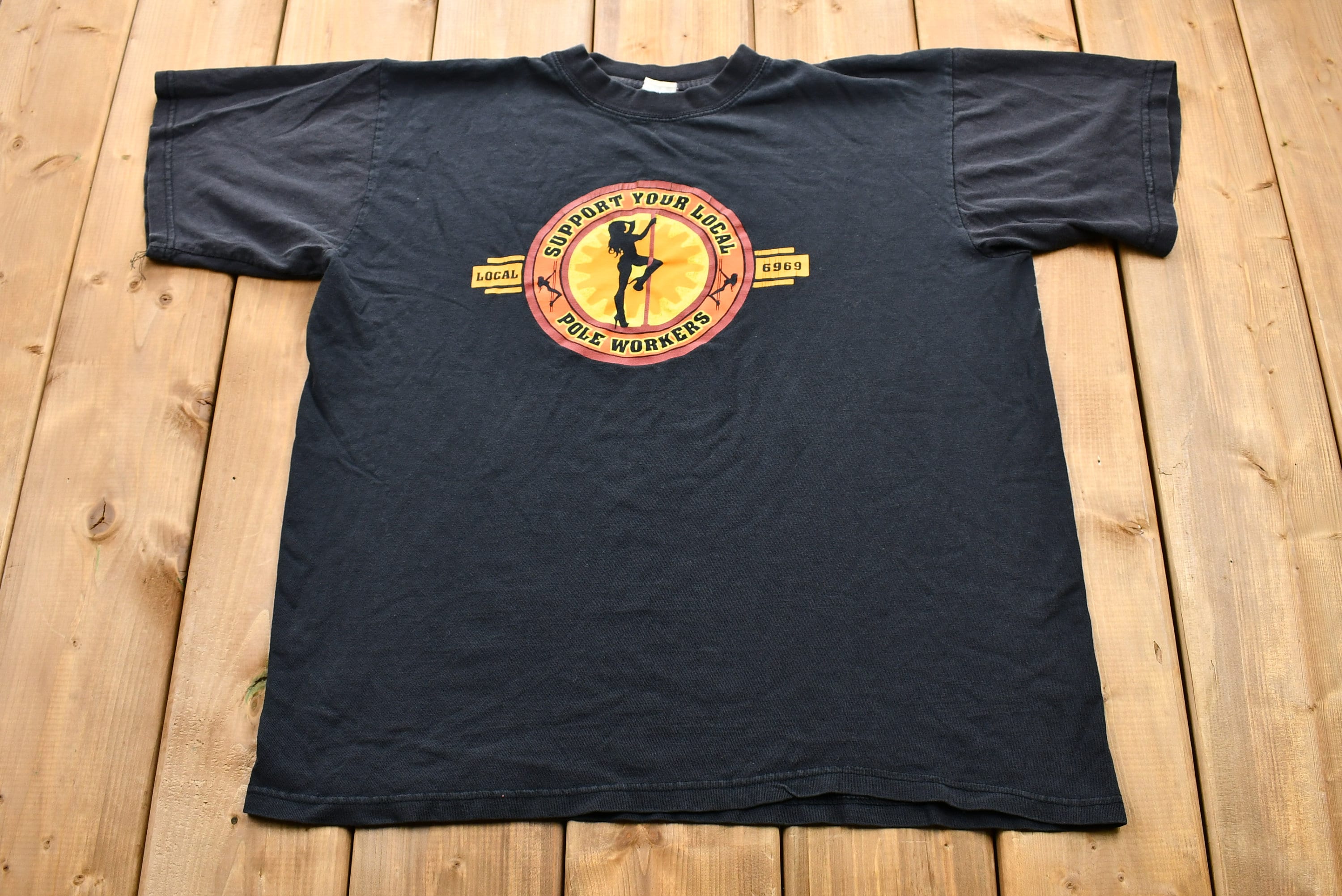 Vintage 1990s Support Your Local Pole Workers T-Shirt