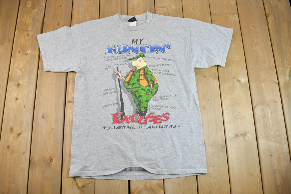 Vintage 1990s Hunting Excuses Cartoon Souvenir T-Shirt