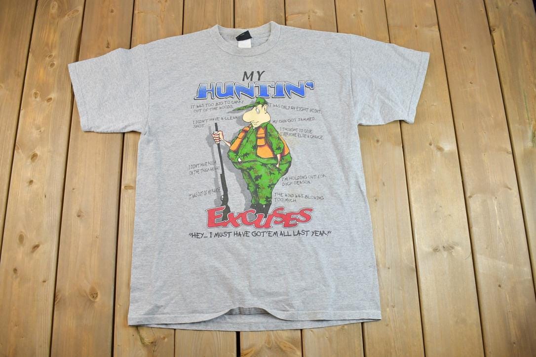 Vintage 1990s Hunting Excuses Cartoon Souvenir T-Shirt