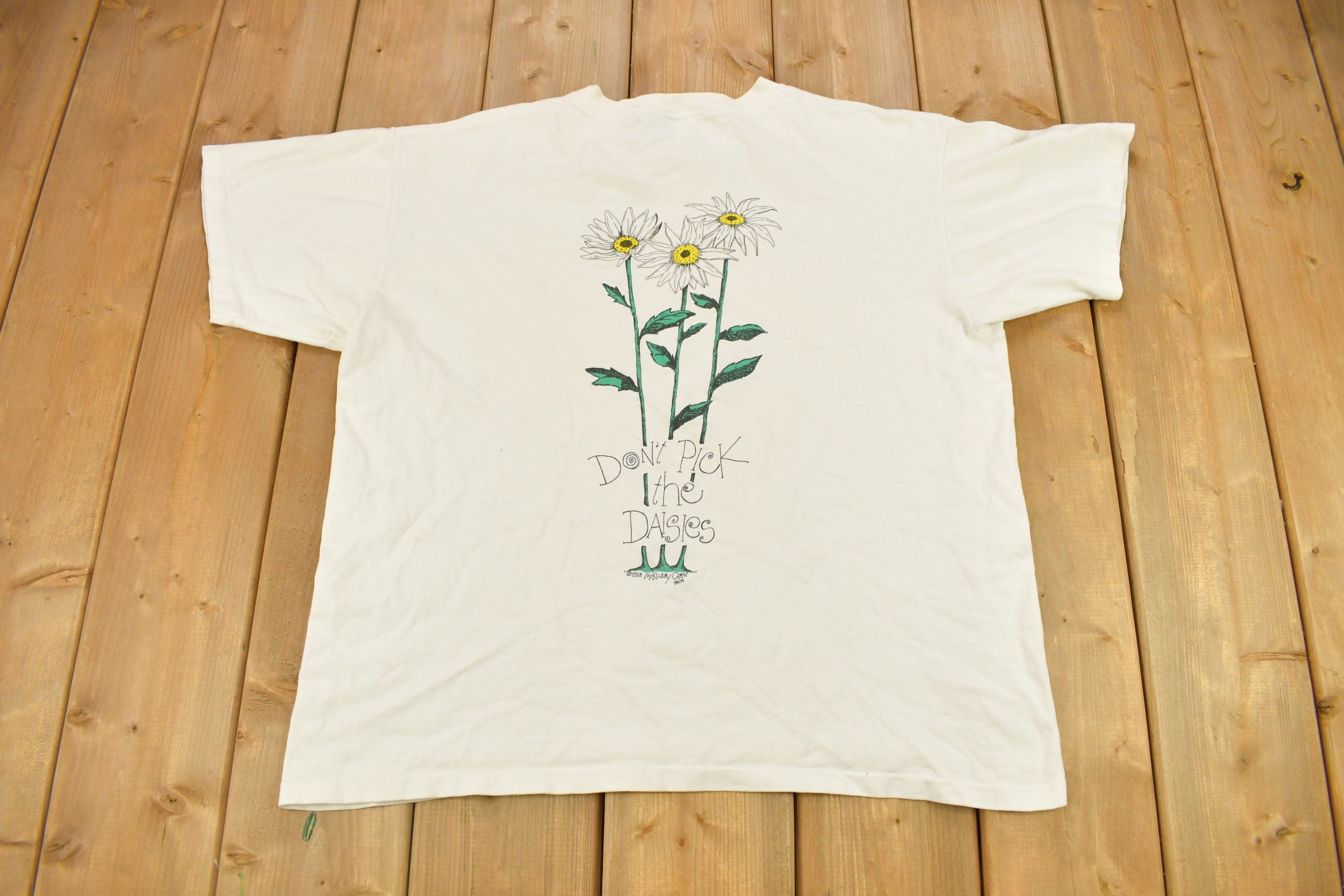 Vintage 1990s Don't Pick The Daisies Graphic T Shirt