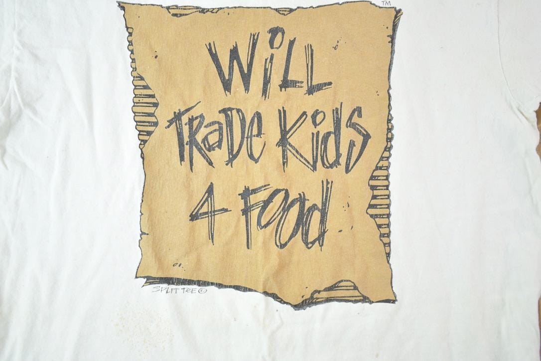 Vintage 1990s Will Trade Kids For Food Souvenir Funny Single Stitch Graphic Print T-Shirt Made In USA