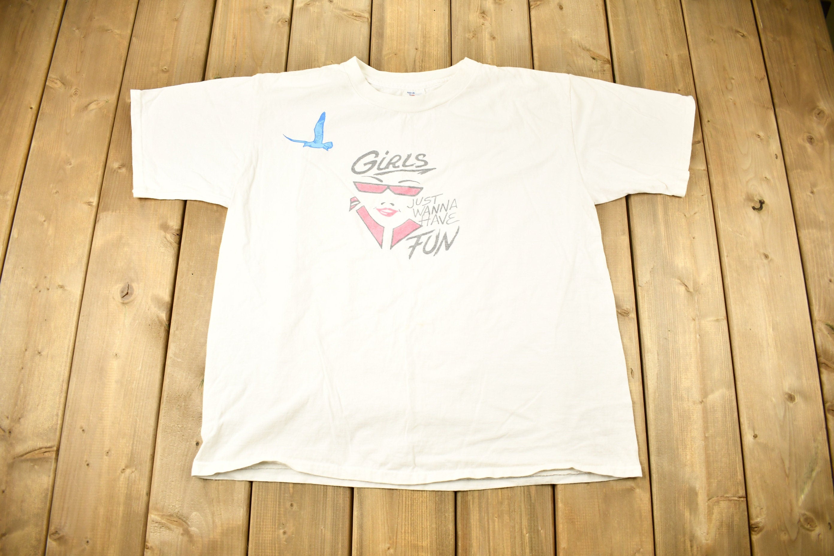 Vintage 1990s Girls Just Wanna Have Fun Graphic T-Shirt