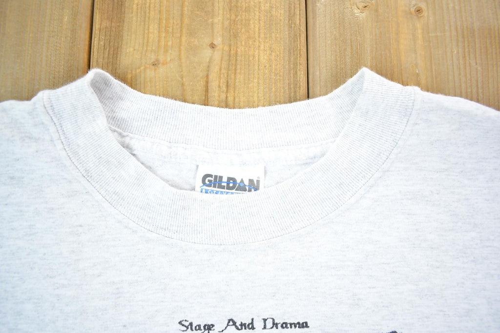 Vintage 1999 Stage And Drama Graphic Gildan T-Shirt