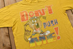 Vintage 1990s Tasmanian Devil Don't Push Me! T-Shirt Looney Tunes