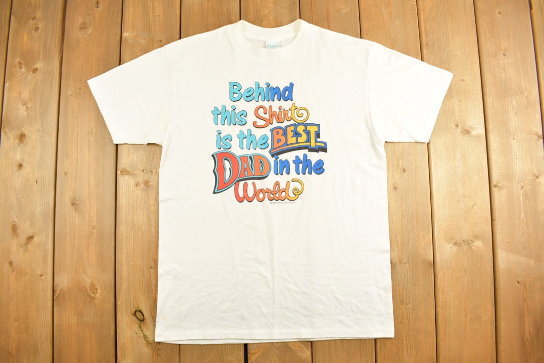 Vintage 1980s Best Dad In The World Graphic T-Shirt / Streetwear / Retro Style / Single Stitch / Made In USA / 80s Graphic Tee / Fathers Day