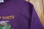 Vintage 1990s Way Up North Crewneck Sweatshirt