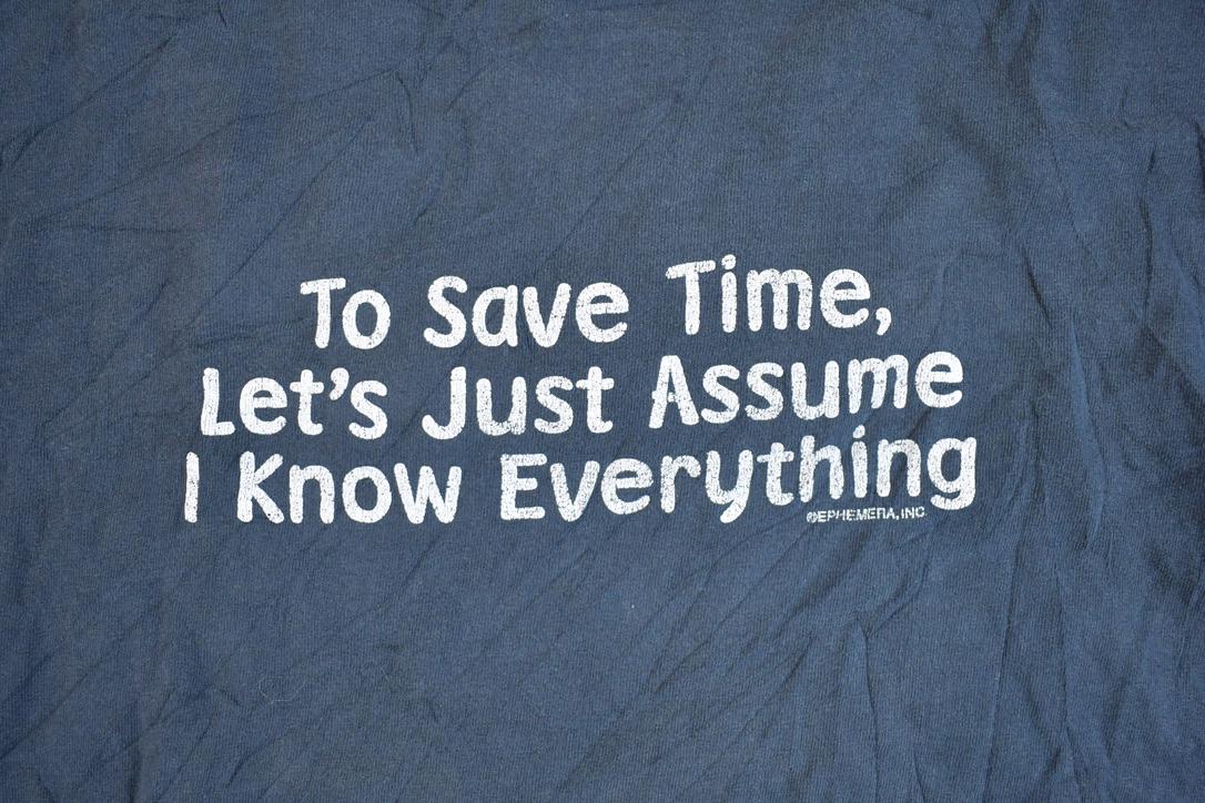 Vintage 1990s I Know Everything Souvenir T-Shirt