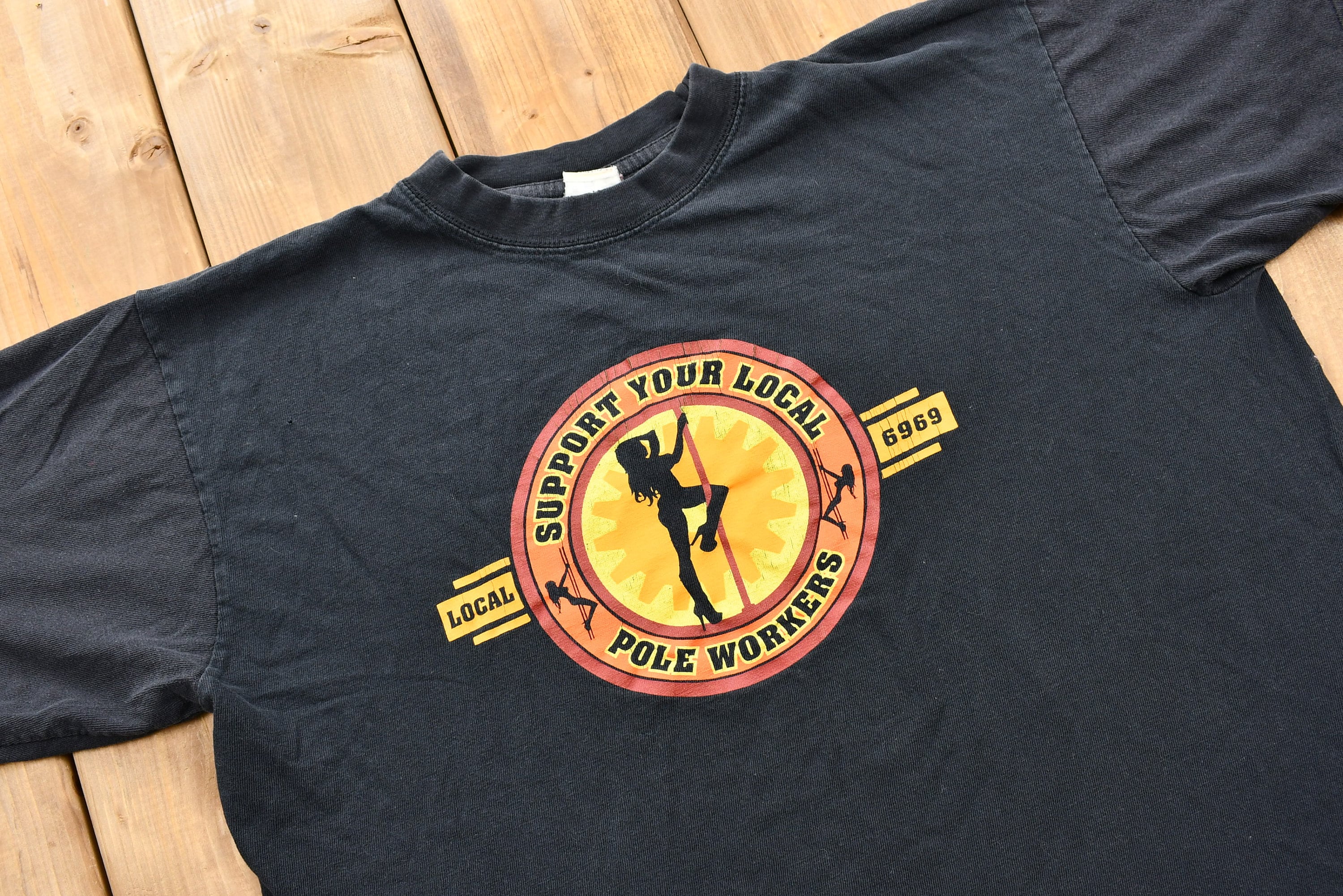Vintage 1990s Support Your Local Pole Workers T-Shirt