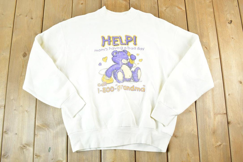 Vintage 1990s Moms Having A Bad Day Call Grandma Crewneck Sweatshirt Mens L