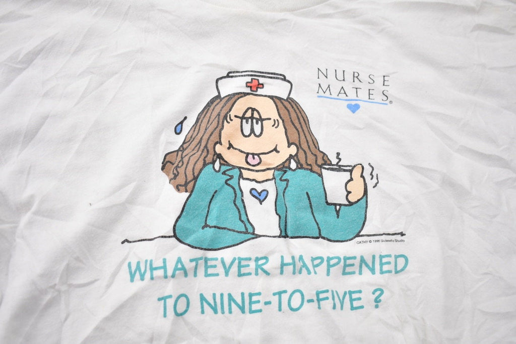 Vintage 1996 Nurse Mates Whatever Happened to Nine to Five? Care Graphic T-Shirt