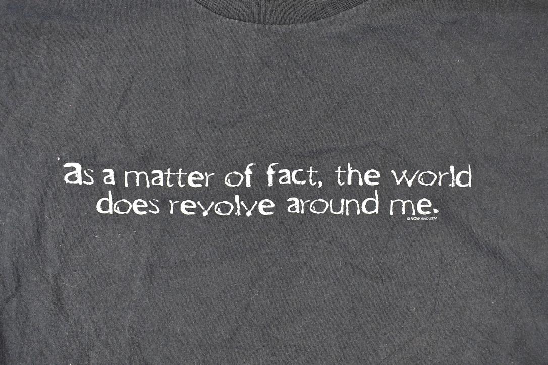 Vintage 1990s World Revolves Around Me Comedy Souvenir T-Shirt Men's L