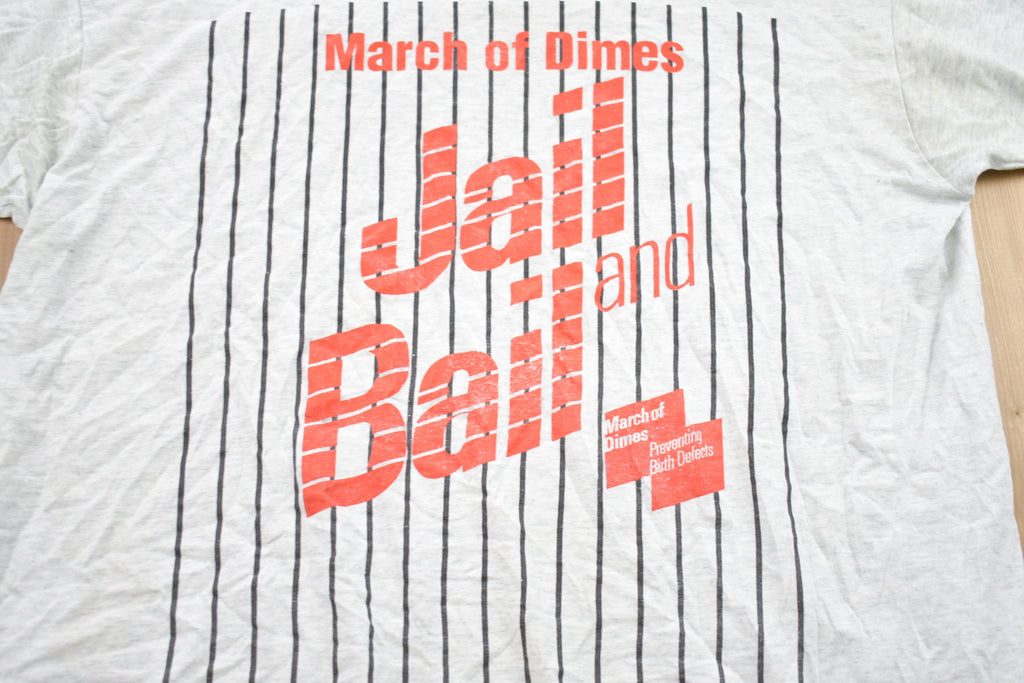 Vintage 1990s March Of Dimes Jail And Bail Graphic T-Shirt
