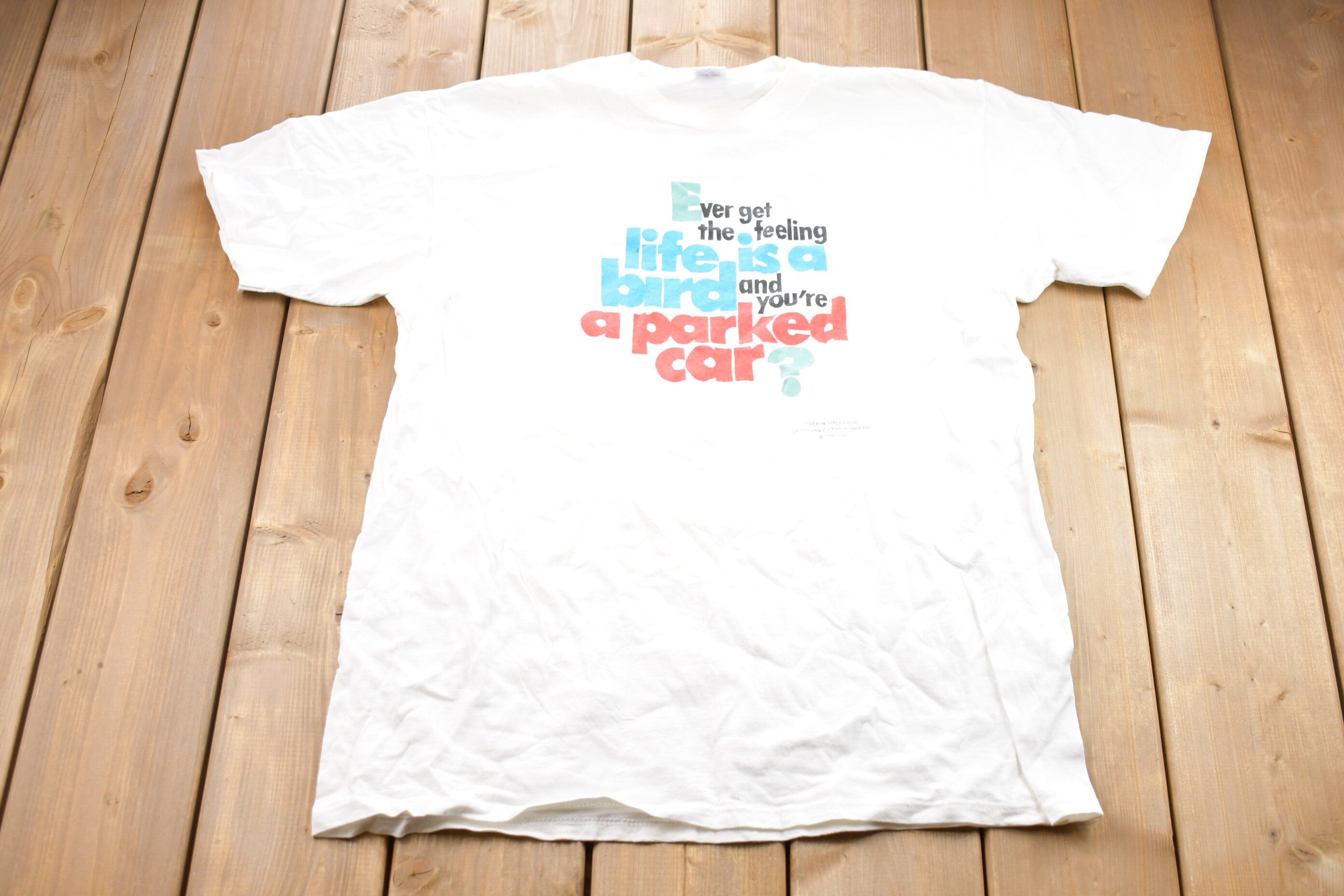 Vintage 1990s Hallmark Funny Quote Graphic T-Shirt