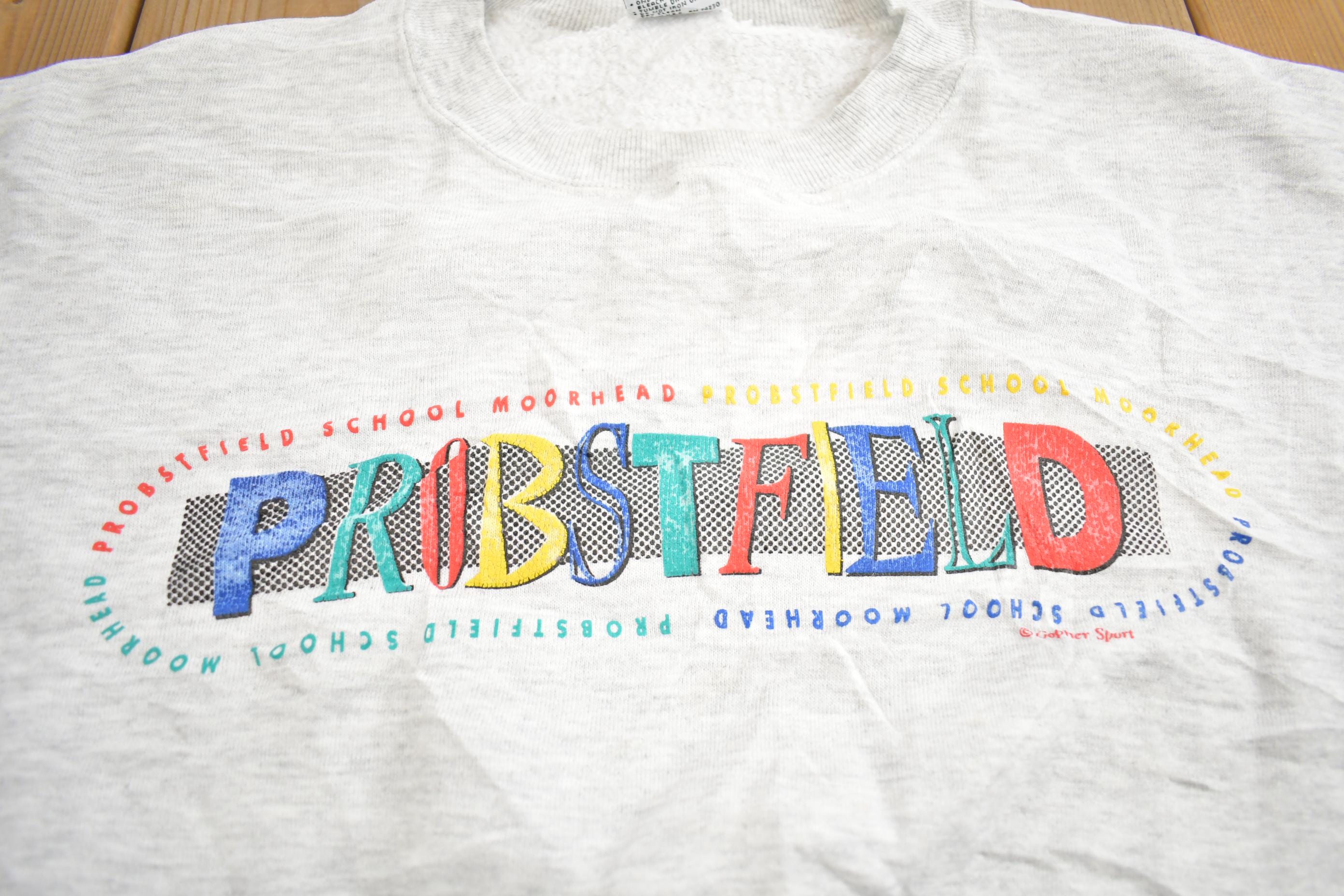 Vintage 1990s Probstfield School Souvenir Crewneck Sweatshirt Made In USA