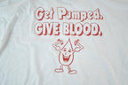 Vintage 1990s Get Pumped Give Blood Souvenir Single Stitch Graphic Print T-Shirt