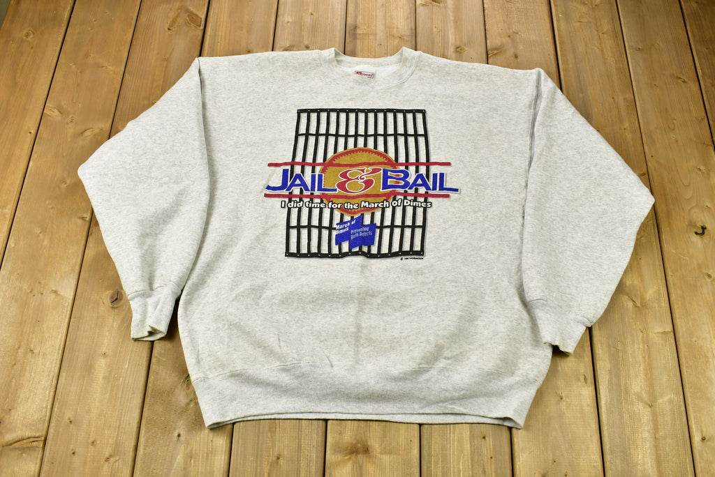 Vintage 1996 Jail & Bail March Of Dimes Crewneck Sweatshirt 90s Crewneck