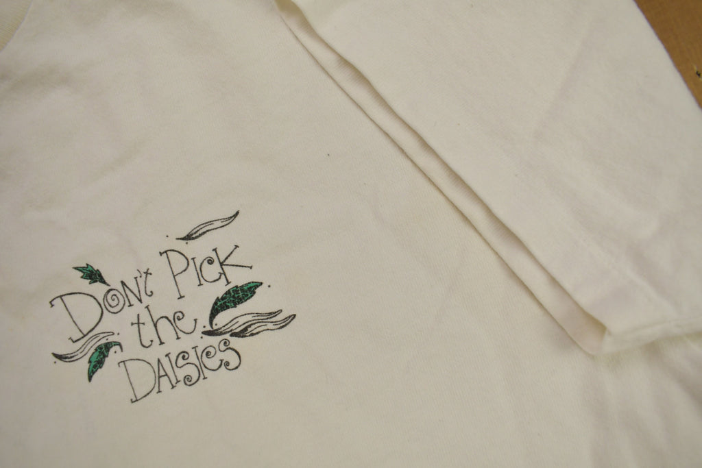 Vintage 1990s Don't Pick The Daisies Graphic T Shirt