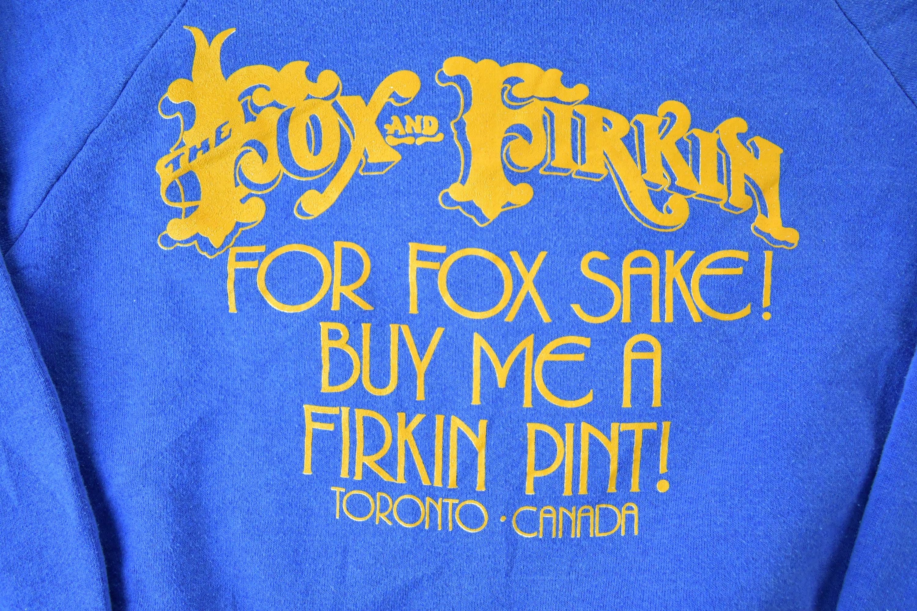Vintage 1990s Fox And Firkin Toronto Crewneck Sweatshirt