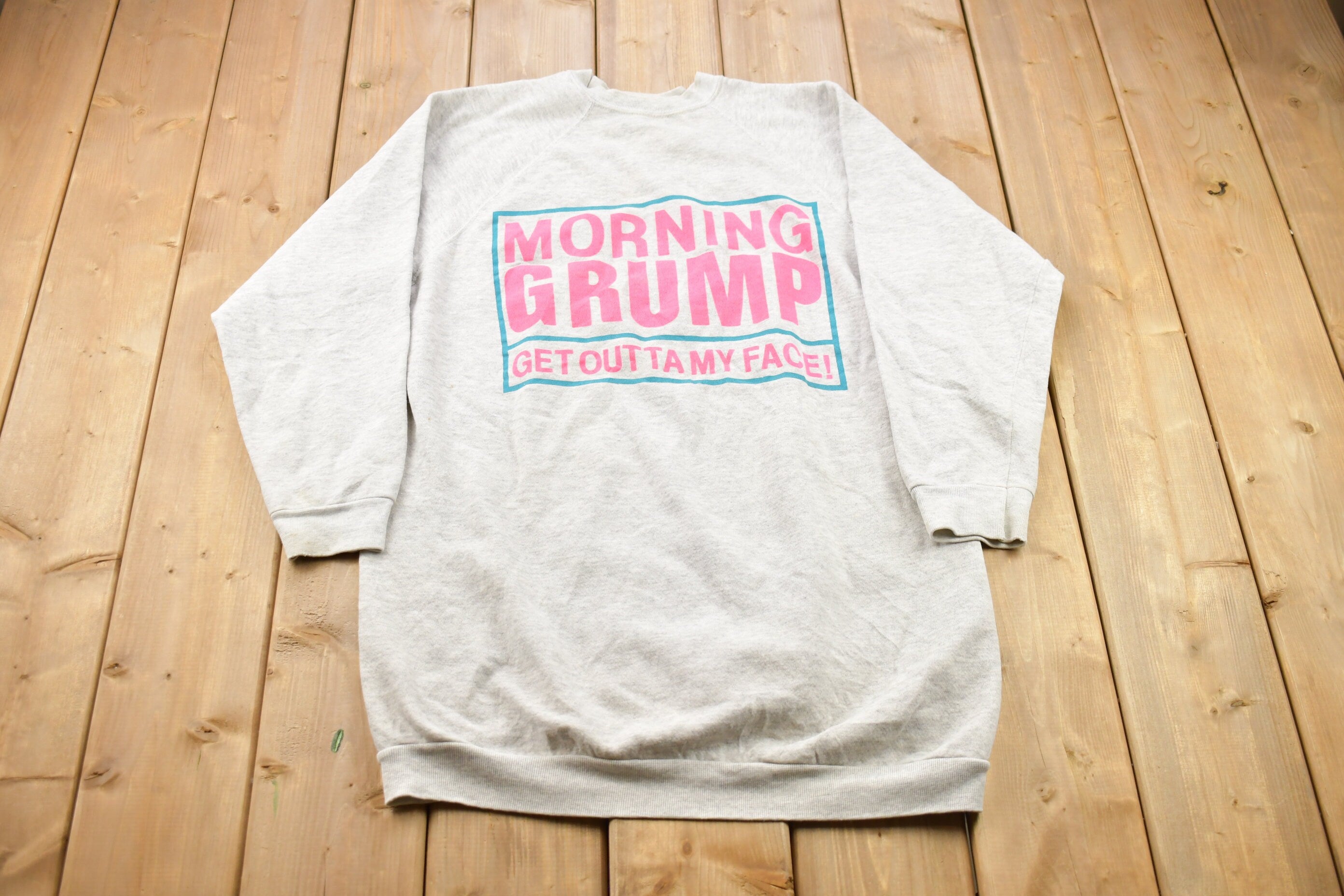 Vintage 1990s Morning Grump Long Crewneck Sweatshirt