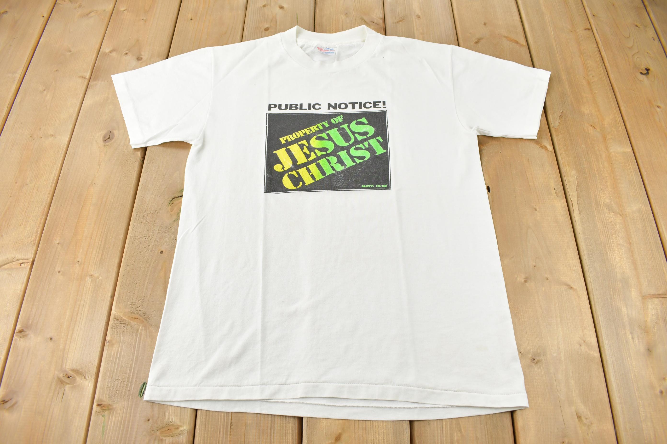 Vintage 1990s Property Of Jesus Christ Graphic T-Shirt