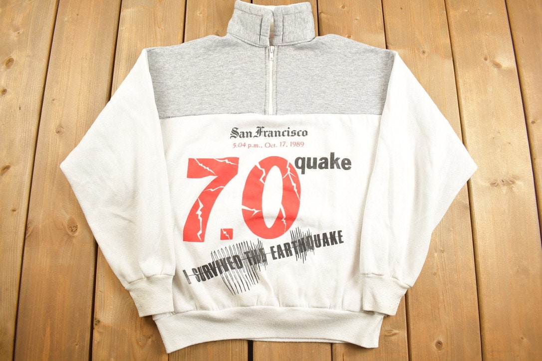 Vintage 1989 San Francisco 'I Survived The Earthquake' Quarter Zip Collared Sweatshirt