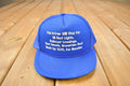 Vintage 1980s Funny Truck Driver Theme Trucker Hat