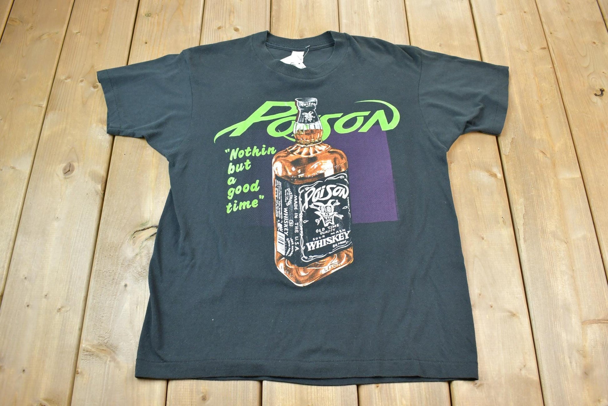 Vintage 1990s Poison Nothin But A Good Time Graphic Band T-Shirt