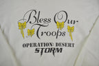 Vintage 1991 Dessert Storm: Bless Our Troops Crewneck Sweatshirt Made In USA
