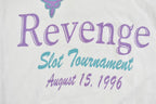 Vintage 1996 Sweet Revenge Slots Souvenir T-Shirt
