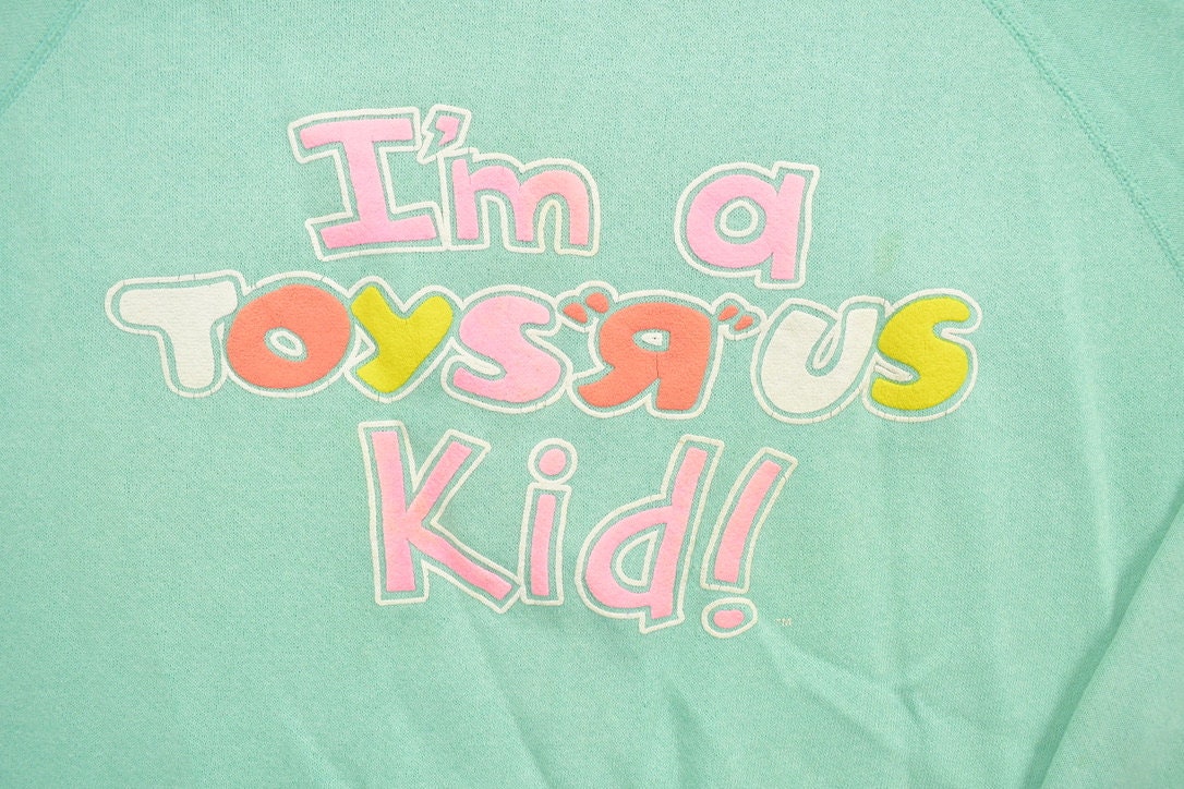 Vintage 1980s I'm A Toys"R" Us Kid Graphic Crewneck Sweatshirt