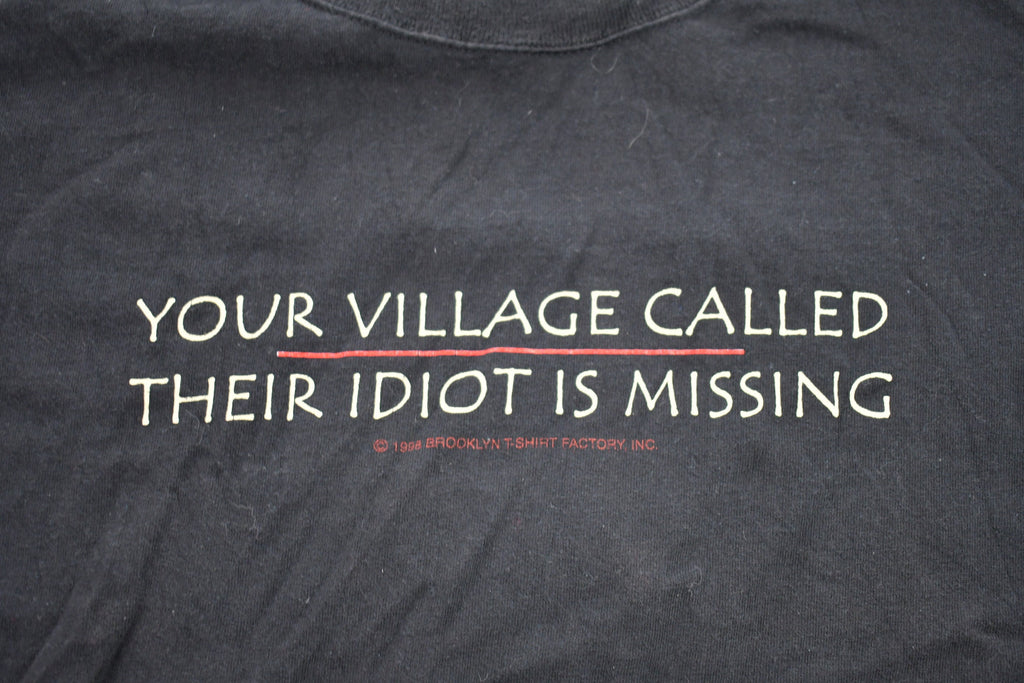Vintage 1990s Missing Idiot Graphic T-Shirt