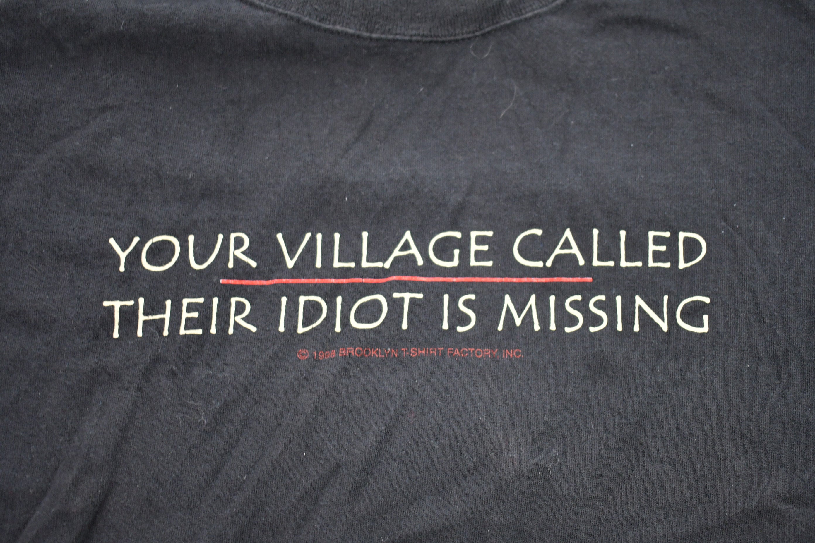 Vintage 1990s Missing Idiot Graphic T-Shirt