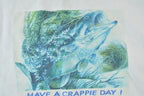 Vintage 1990s Have A Crappie Day Fishing Graphic T-Shirt
