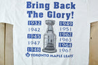 Vintage 1990s Toronto Maple Leafs Bring The Glory Back Stanley Cup NHL Graphic T-Shirt